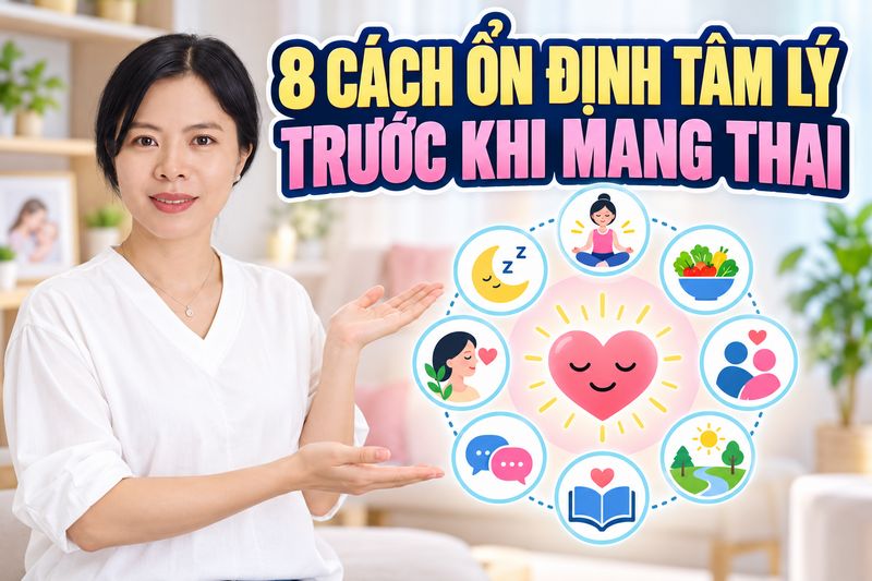 8 cách ổn định tâm lý trước khi mang thai